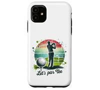 Custodia per iPhone 11 Let's Par Tee Retro Golf Umorismo Divertente golfista