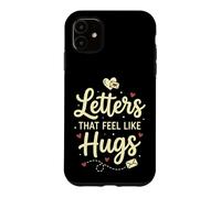 Custodia per iPhone 11 Letters That Feel Like Hugs Analogue Communication Social