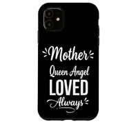 Custodia per iPhone 11 Madre Angelo Regina Loved Always - Orgoglioso mamma festa della mamma