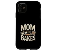 Custodia per iPhone 11 Mamma che prepara divertenti pasticcerie Mother Kitchen