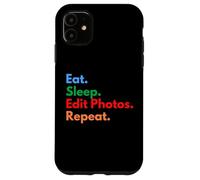 Custodia per iPhone 11 Mangia Dormi Modifica foto Ripeti per gli editor di foto e marketing