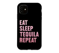 Custodia per iPhone 11 Mangia, dormi, tequila, ripeti la divertente festa della