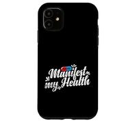 Custodia per iPhone 11 Manifest my Health Placebo Citazione