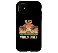 Custodia per iPhone 11 MAYA Vibes Only Cute Retro Girls MAYA Name