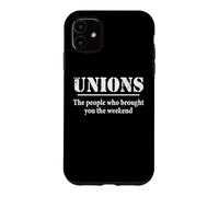 Custodia per iPhone 11 Mens Womens The People Who Brought You Weekend Union Rep