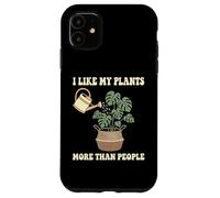 Custodia per iPhone 11 Mi piacciono le mie piante più delle persone Hobbyist botanico