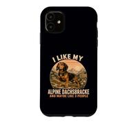 Custodia per iPhone 11 Mi piace il mio Alpine Dachsbracke e forse come 3 persone umorismo