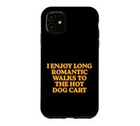 Custodia per iPhone 11 Mi piace lunghe passeggiate romantiche al carrello degli hot dog cibo divertente