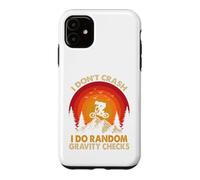 Custodia per iPhone 11 Mountain bike divertente "I Don't Crash I Do Random Gravity Checks