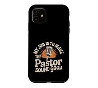 Custodia per iPhone 11 My Job Is To Make The Pastor Sound Good Church Operator -