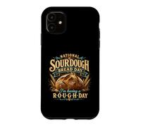 Custodia per iPhone 11 National Sourdough Bread Day Rough Day Baker Pun