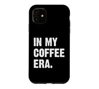 Custodia per iPhone 11 Nell'era del mio caffè