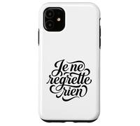 Custodia per iPhone 11 Nessun rimpianto Je Ne Regrette Rien