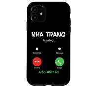 Custodia per iPhone 11 Nha Trang sta chiamando e devo andare in Vietnam in viaggio