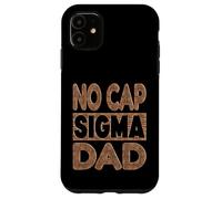 Custodia per iPhone 11 NO CAP SIGMA DAD - Alpha Mindset Father Design