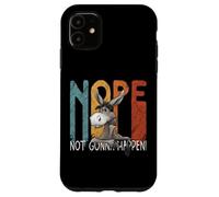 Custodia per iPhone 11 No, non succederà mai. Divertente asino testardo