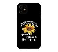 Custodia per iPhone 11 No Prepares You For The Transition From Mama To Mom