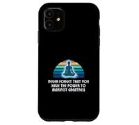 Custodia per iPhone 11 Non dimenticare mai il potere di manifestare la grandezza