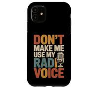 Custodia per iPhone 11 Non farmi usare la mia voce radio