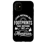 Custodia per iPhone 11 Non lasciare nient'altro che impronte Escursionismo Escursionismo all'aperto