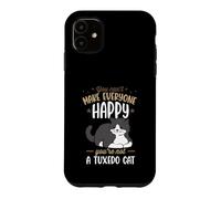Custodia per iPhone 11 Non puoi rendere tutti felici Non sei un gatto da smoking