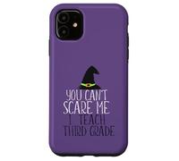 Custodia per iPhone 11 NON PUOI SCARE ME Insegno Meme di Halloween di terza elementare