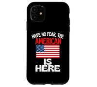 Custodia per iPhone 11 Non temere che l'americano sia qui divertente America