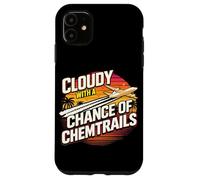 Custodia per iPhone 11 Nuvoloso con la possibilità di scie chimiche divertente cospirazione