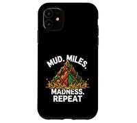 Custodia per iPhone 11 Obstacle Course Racing Mud Miles Madness Repeat