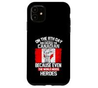 Custodia per iPhone 11 On The Eighth Day God Created The Canadian Pride Heroes
