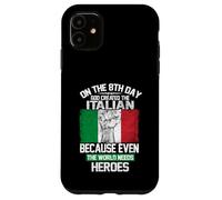 Custodia per iPhone 11 On The Eighth Day God Created The Italian Pride Heroes