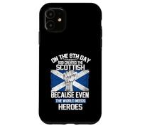 Custodia per iPhone 11 On The Eighth Day God Created The Scottish Pride Heroes