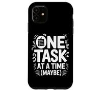Custodia per iPhone 11 One Task At A Time (Maybe) ADHD Ansia Mentale Ironia