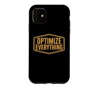 Custodia per iPhone 11 Ottimizza tutto Biohacking Biohacker Imprenditore Quote