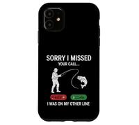 Custodia per iPhone 11 Pesca Scusa Ho perso la tua chiamata