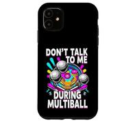 Custodia per iPhone 11 Pinball Machine Player Don't Talk During Multiball