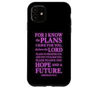Custodia per iPhone 11 Poiché io conosco la speranza e il futuro Geremia 29:11 Versetto della Bibbia Signore