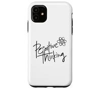 Custodia per iPhone 11 Positive Thinking Sign Think Like a Proton Be Positive Quote