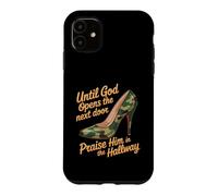 Custodia per iPhone 11 Praise God In Hallway Until He Opens Next Door -