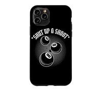 Custodia per iPhone 11 Pro 8 Ball Pool Player Shut Up and Shoot Billiards Gift