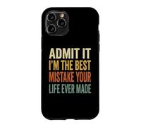 Custodia per iPhone 11 Pro Admit It Im The Best Mistake Divertente Retro Coppie Citazione