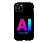Custodia per iPhone 11 Pro AI sarcastica che dice perché l'intelligenza umana ha bisogno di un aggiornamento