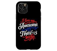 Custodia per iPhone 11 Pro Amo la mia impressionante moglie thai citazione