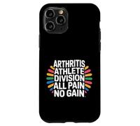 Custodia per iPhone 11 Pro Arthritis Athlete Division All Pain No Gain -