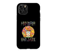 Custodia per iPhone 11 Pro Assuming I'm Just An Old Lady Was Your First Mistake Hippie