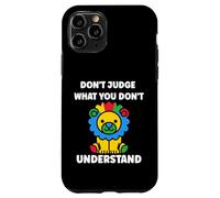 Custodia per iPhone 11 Pro Autistic don't judge what you don't understand autism