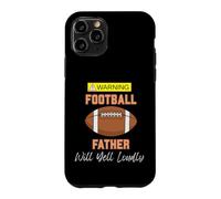Custodia per iPhone 11 Pro Avvertimento Il padre del calcio urlerà forte
