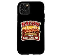 Custodia per iPhone 11 Pro Bacon Un altro motivo per cui so che Gesù mi ama Christian Keto