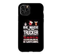 Custodia per iPhone 11 Pro Be Nice To The Trucker Santa Is Watching Funny Christmas