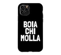 Custodia per iPhone 11 Pro "BOIA CHI MOLLA" RETRO VINTAGE
